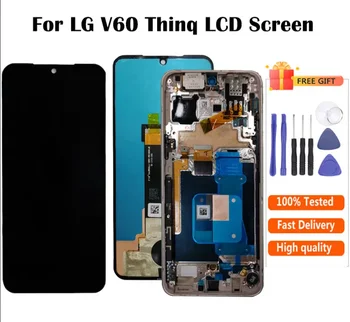 НОВЫЙ Оригинальный Для LG V60 ЖК-дисплей С Сенсорным Экраном Digitizer в сборе с Рамкой Для LG V60 ThinQ 5G LM-V600 Запасные Части для ЖК-дисплея